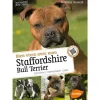 ÉDITIONS EUGEN ULMER Bien Vivre avec mon Staffordshire Bull Terrier 64 pages 6 vidéos