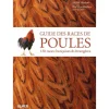 ÉDITIONS EUGEN ULMER Guide des Races de Poules 320 pages