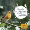ÉDITIONS RUSTICA Les chants des oiseaux du jardin des éditions Rustica