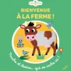 ÉDITIONS FLEURUS Livre "Bienvenue à la ferme" aux