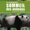 ÉDITIONS GRENOUILLE Livre "Le surprenant sommeil des animaux" Artemis