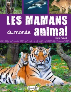 ÉDITIONS GRENOUILLE Livre "Les mamans du monde animal" Artemis