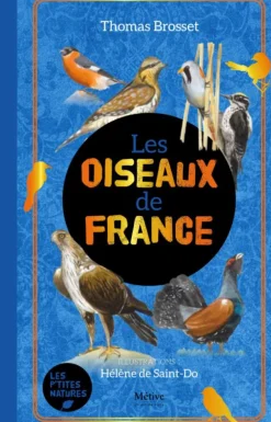 ÉDITIONS METIVE Livre "Les oiseaux de France"