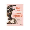 ÉDITIONS EUGEN ULMER Livre "Qui est vraiment votre chat ? " aux Éditions Ulmer