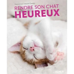 ÉDITIONS EUGEN ULMER Rendre son Chat Heureux 120 pages